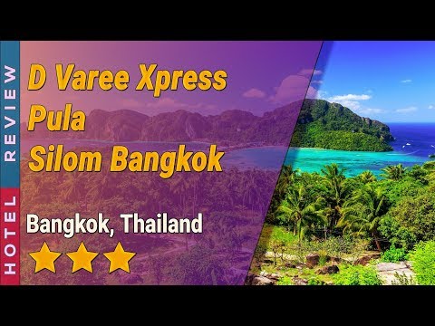 D Varee Xpress Pula Silom Bangkok hotel review | Hotels in Bangkok | Thailand Hotels