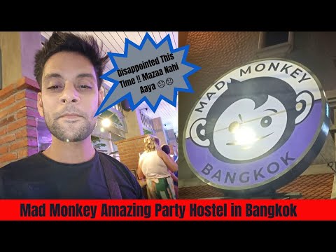 Mad Monkey Party Hostel Bangkok | Best Party in Bangkok | Pub Crawl | Nightlife in Thailand 🇹🇭