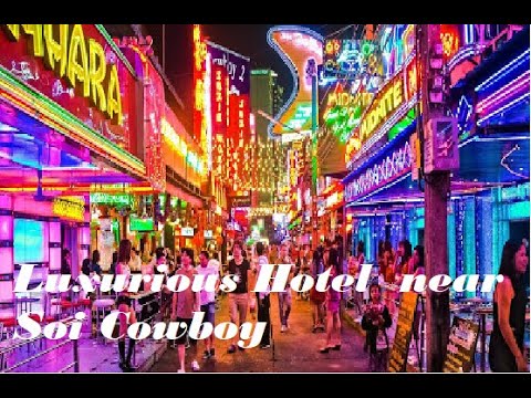 The Best Hotel near Soi Cowboy, Bangkok 🇹🇭