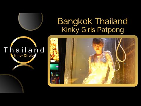 Bangkok – Soapy Shower Inside Kinky Girls – Patpong | Nightlife | Thailand Inner Circle