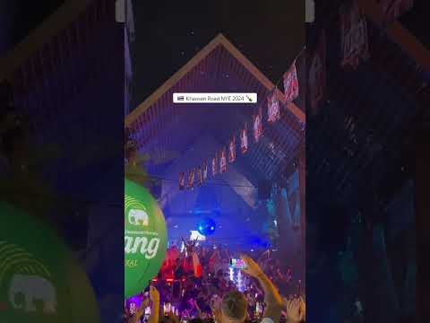 🇹🇭 Khaosan Road NYE 2024 🍾