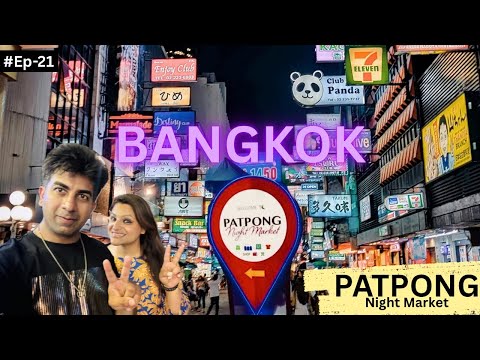 Patpong night market Bangkok | Bangkok nightlife | Bangkok street food | Bangkok shopping | Thailand